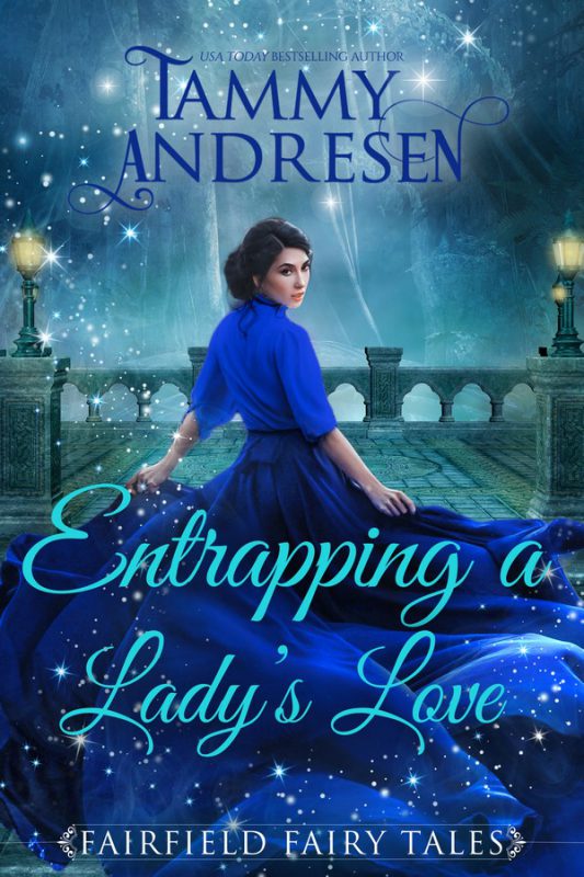 Entrapping a Lady’s Love