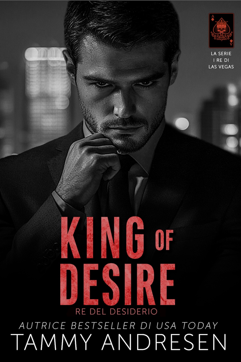 King of Desire: RE DEL DESIDERIO